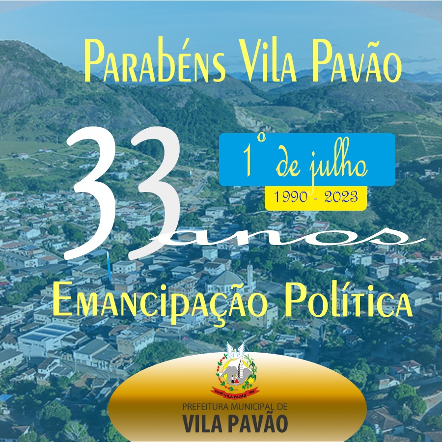 Vila Pavão celebra neste sábado (1), 33 anos de emancipação política 