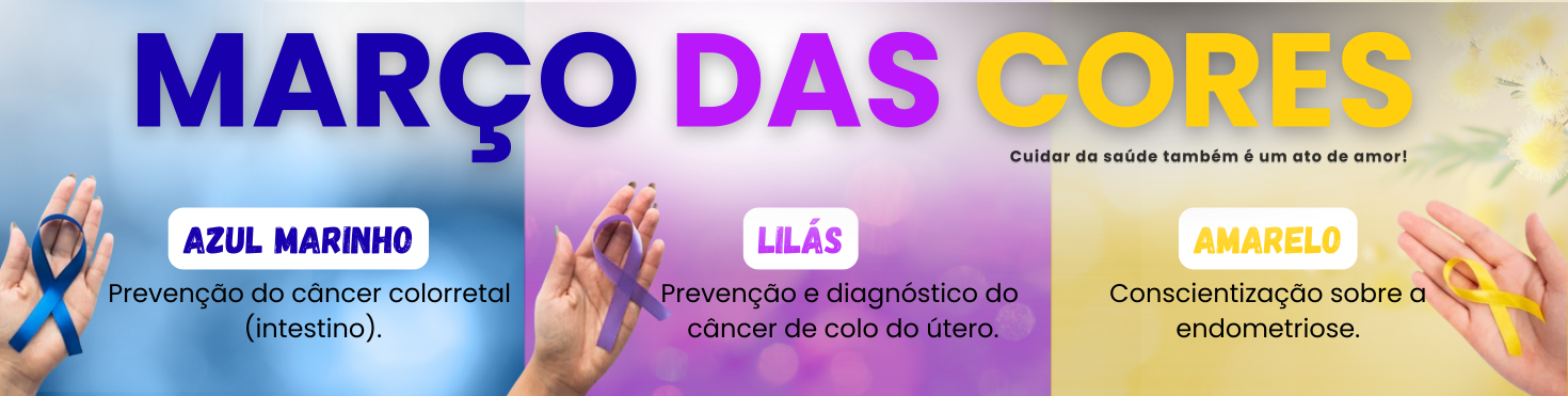 CAMPANHAS MARÇO AZUL MARINHO, LILÁS E AMARELO