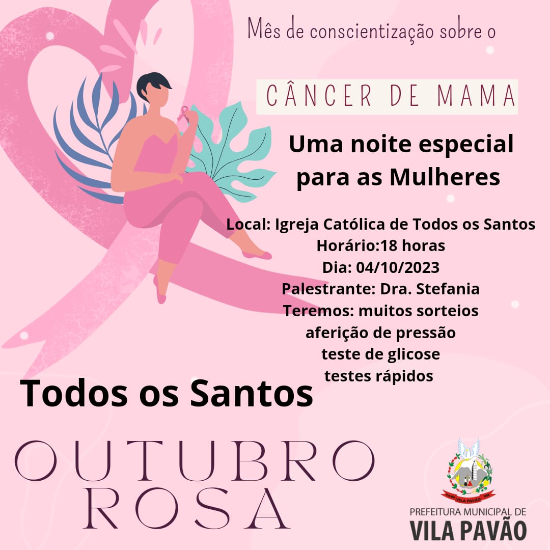 OUTUBRO ROSA - TODOS OS SANTOS